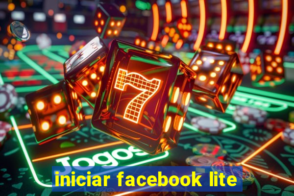 iniciar facebook lite